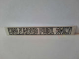 Unleaded Fuel Only - Fuel Door Decal