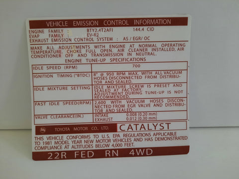 1981 Emissions Decal - 22R 4WD