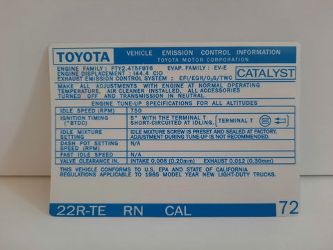 1985 Emissions Decal - 22RTE Cal 2WD #72