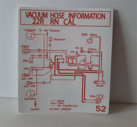 1985 & 1987 Vacuum Diagram Decal - 22R Cal #52