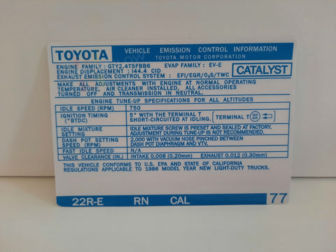 1986 Emissions Decal - 22RE Cal #77