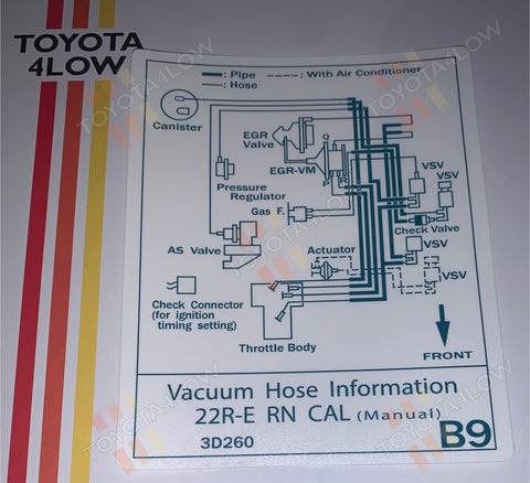 1992 Vacuum Decal - 22RE 2WD Cal #B9